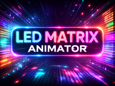 LED MATRIX ANIMATOR