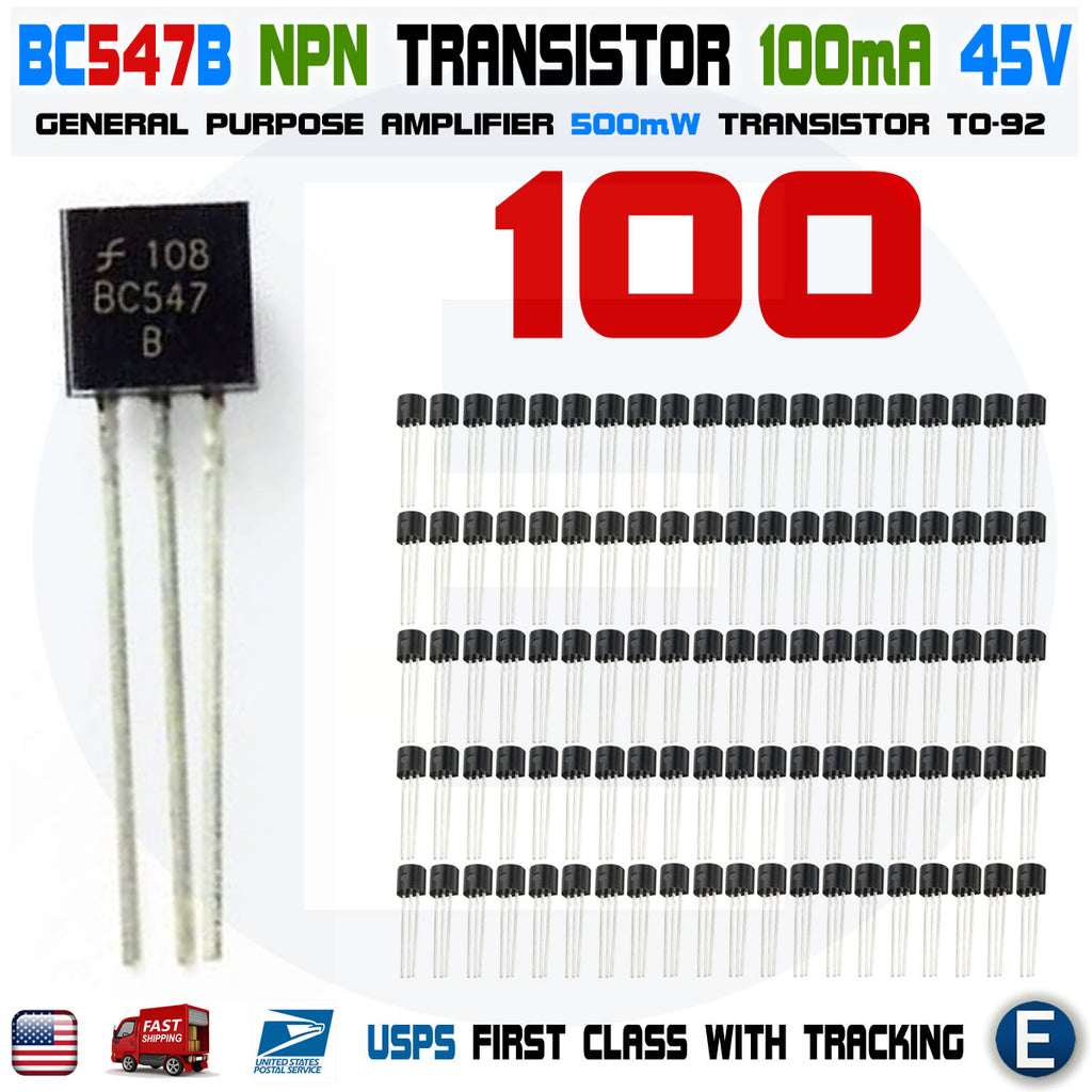 100 x BC547B BC547 Silicon NPN Transistors 45V 100mA 500mW Amplifier TO-92 USA - eElectronicParts