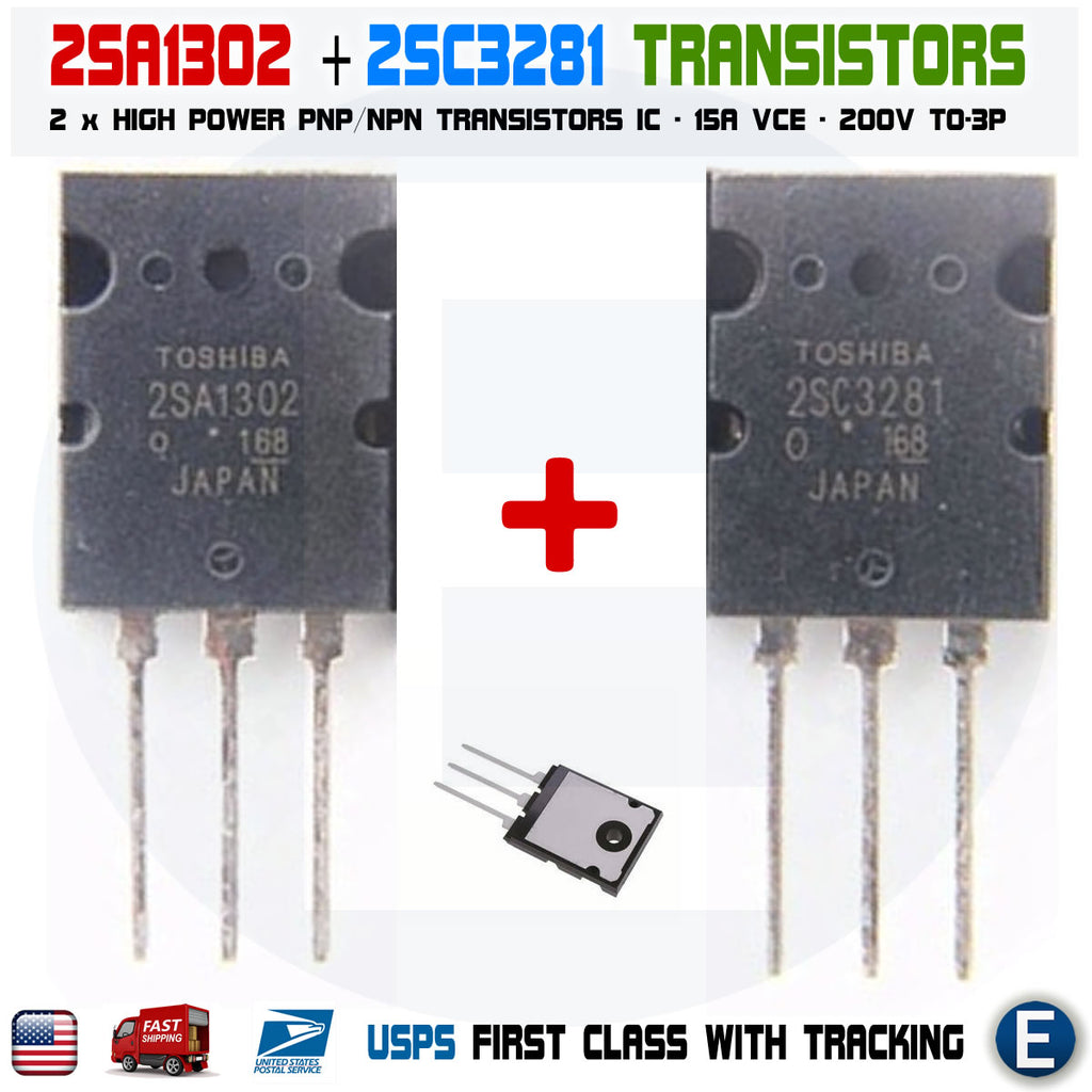 2SA1302 + 2SC3281 Audio Power Toshiba Transistors 15A 200V 150W TO-3P - eElectronicParts